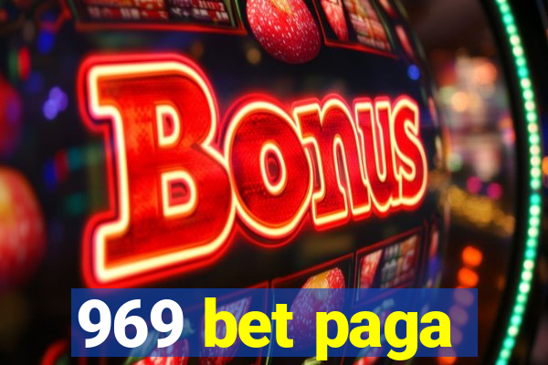 969 bet paga